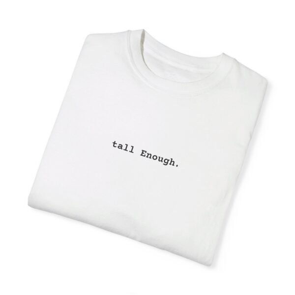 Men's tall Enough Comfort T-Shirt - Image 4