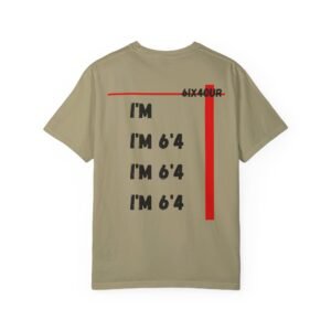 Men's I'm 6'4 Comfort T-Shirt